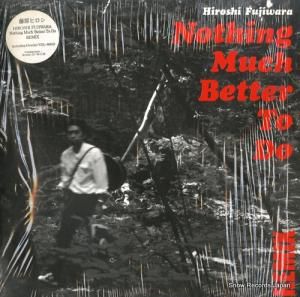ƣ nothing much better to do remix VIJL-60052