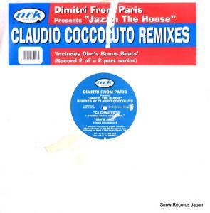 ディミトリ・フロム・パリ jazzin the house (claudio coccoluto remixes) NRK009
