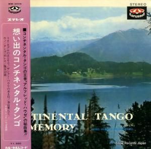 アルフレッド・ハウゼ - 想い出のコンチネンタル・タンゴ - MW-3004