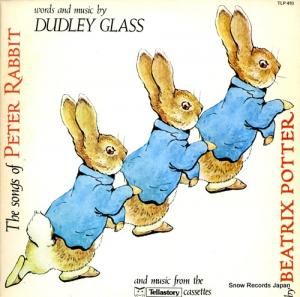 DUDLEY GLASS the songs of peter rabbit TLP410