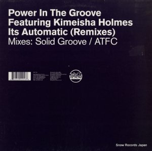 POWER IN THE GROOVE - it's automatic(remixes) - SLIP104