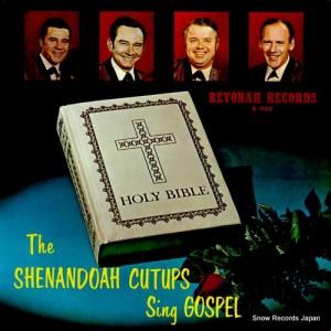 ʥɡååץ the shenandoah cutups sing gospel R-908