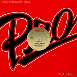 BOBBY MARDIS keep on PRO-7085