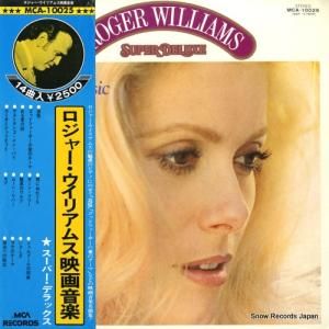 ロジャー・ウィリアムス ロジャー・ウィリアムス映画音楽スーパー・デラックス MCA-10025