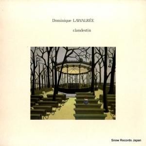 DOMINIQUE LAWALREE clandestin WLS11