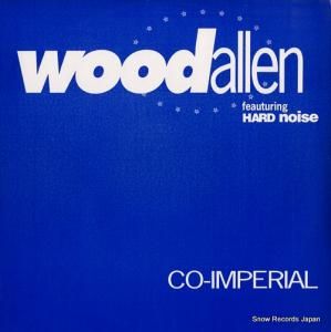WOOD ALLEN / HARD NOISE - co-imperial - GGM9122