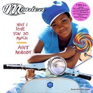 ˥ why i love you so much/ain't nobody 75444-35073-1