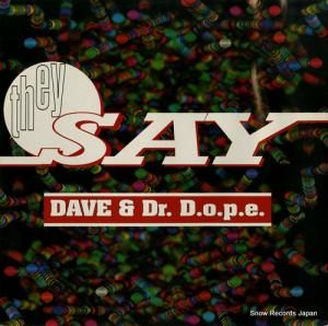 DAVE AND DR. D.O.P.E they say S&V1506