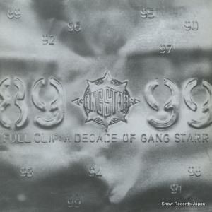 󥰡 full clips: a decade of gang starr LPGANGDJ004