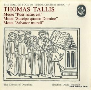 デイヴィッド・ウルスタン tallis; messe "puer natus est" CAL1623
