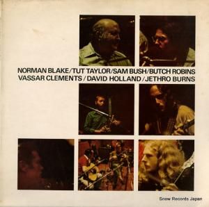 ノーマン・ブレイク norman blake/tut taylor/sam bush/butch robins/vassar clements/david holland/jethro burns S