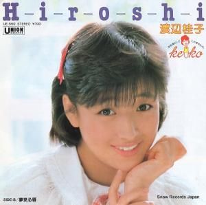 渡辺桂子 - h-i-r-o-s-h-i - UE-560