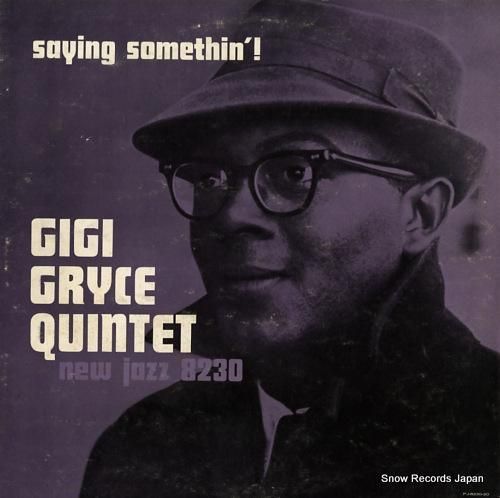 ジジ・グライス saying