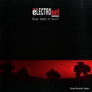 ELECTROSET - how does it feel? - FX203