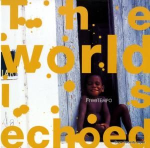 ե꡼ƥ the world is echoed FNR008