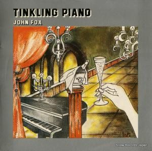 ジョン・フォックス - tinkling piano - CS69