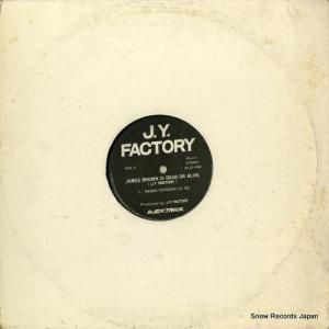 J.Y. FACTORY - james brown is dead or alive - AVJD-1008
