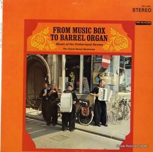 THE DUTCH STREET MUSICIANS - from music box to barrel organ - MCS10041