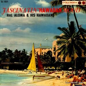 ハル・アロマ・ハワイアンズ - 魅惑の島ハワイ - SL-1031