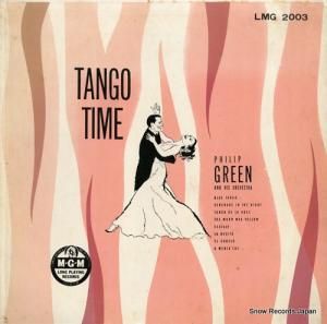 フィリップ・グリーン - タンゴ・タイム - LMG2003