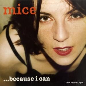 MICE - ...because i can - PERMLP35