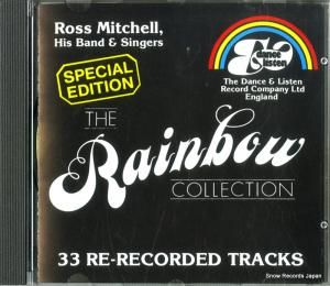 CD: ROSS MITCHELL HIS BAND AND SINGERS - the rainbow collection - DLD1004