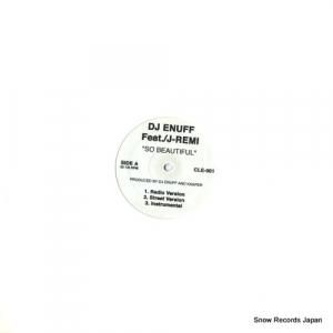 DJ ENUFF - so beautiful - CLE-001