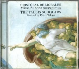 CD: タリス・スコラーズ - モラレス:ミサ・シ・ボナ・スシェピムス - CDGIM033