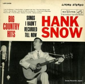ハンク・スノウ - big country hits / songs i hadn't recorded till now - LSP-2458
