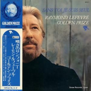 レーモン・ルフェーヴル - 嘆きのサンフォニー/ゴールデン・プライズ - GP-311