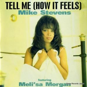 マイク・スティーブンス - tell me (how it feels) - 12DOME104