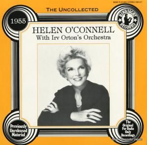 ヘレン・オコネル - the uncollected helen o'connell - 1955 - HSR-217
