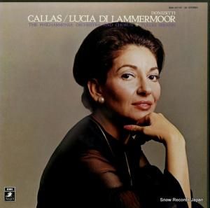 マリア・カラス - ドニゼッティ:歌劇「ランメルムーアのルチア」 - EAC-47137