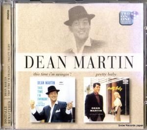 CD: ディーン・マーティン - this time i'm swingin'! / pretty baby - 724385454622