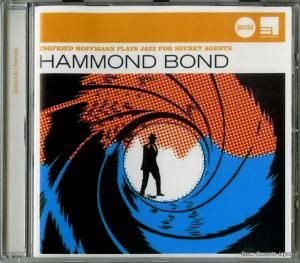 CD: 󥰥ե꡼ɡۥեޥ - hammond bond - 060251730454