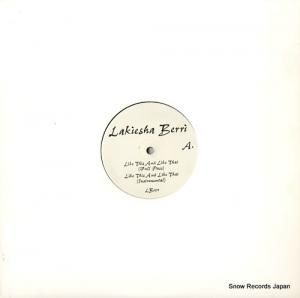 LAKIESHA BERRI - like this and like that - LB001