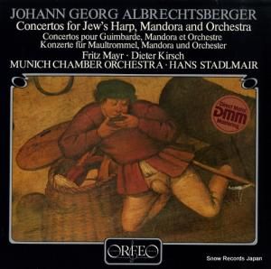 JOHANNES GEORG ALBRECHTSBERGER - concertos for jew's harp,mandora and orchestra - S035821A
