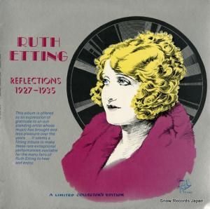 ルース・エッティング - reflections 1927-1935 - TT203