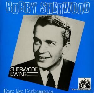 ボビー・シャーウッド - sherwood swing - SWH35