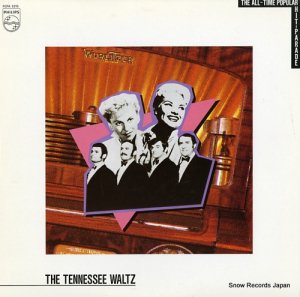 V/A - the tennessee waltz / the all-time popular hit-parade - FCPA5215