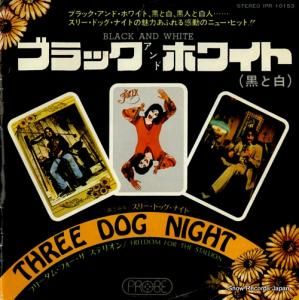 スリー・ドッグ・ナイト - ブラック・アンド・ホワイト - IPR-10153