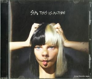 CD: SIA - this is acting - 88875-18055-2