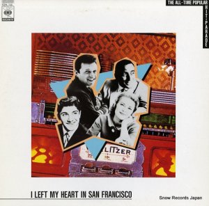 V/A - i left my heart in san francisco / the all-time popular hit-parade - FCPA735