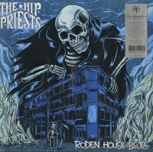 THE HIP PRIESTS - roden house blues - SQR056