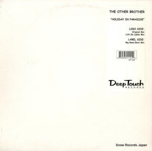 THE OTHER BROTHER - holiday in paradise - DT-114