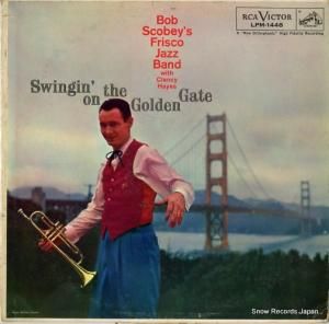 ボブ・スコビー - swingin' on the golden gate - LPM-1448