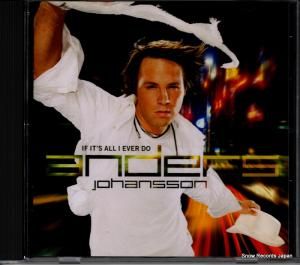 CD: アンダース・ヨハンソン - if it's all i ever do - MLPCD3418