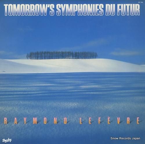 レーモン・ルフェーヴル - ほ