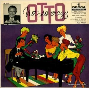 クレイジー・オットー - not so crazy otto - DL8370