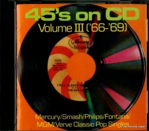 CD: V/A - 45's on cd volume 3 ('66-'69) - 834216-2
